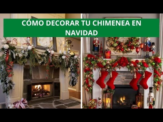 como adornar una chimenea en navidad