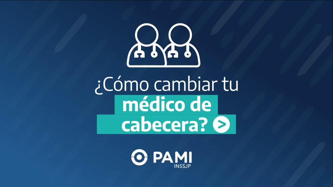como cambiar de médico de cabecera
