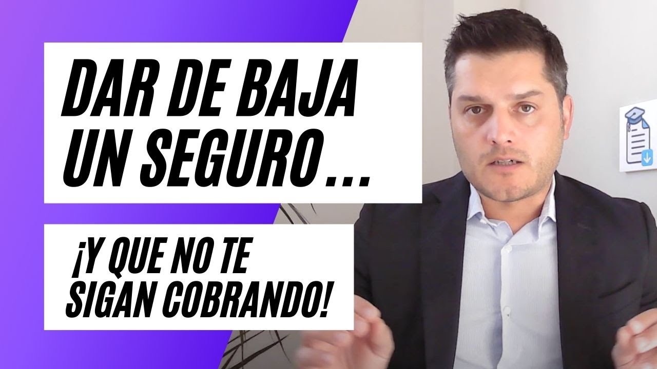 como dar de baja un seguro