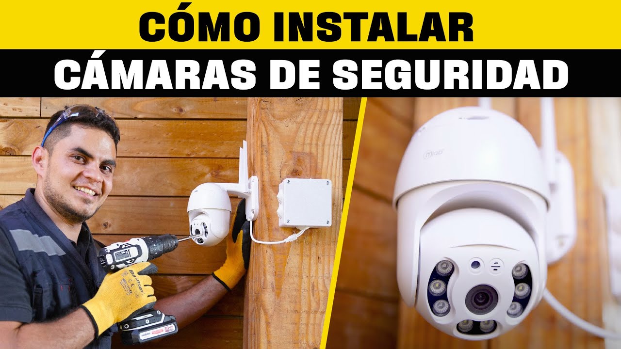 como instalar una cámara de seguridad exterior