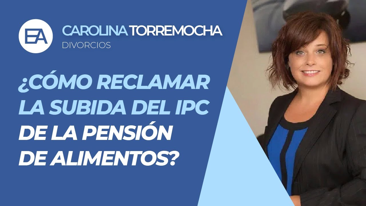 como reclamar subida ipc pensión alimentos