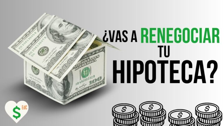 como renegociar hipoteca con el banco
