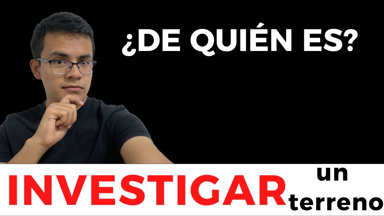 como saber si un terreno tiene dueño