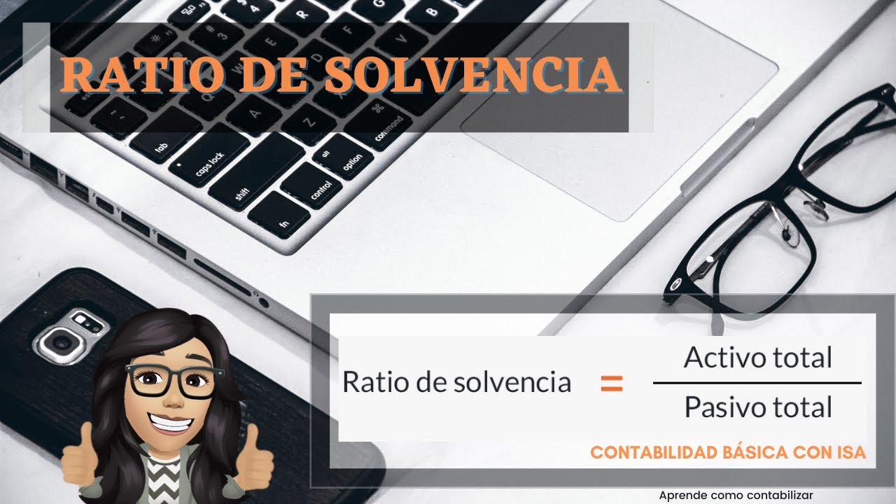 como se calcula el ratio de solvencia