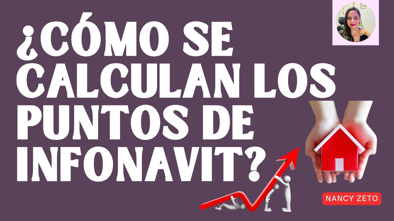 como se calculan los puntos de infonavit