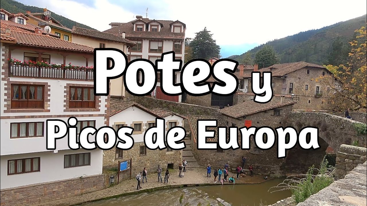 como visitar los picos de europa