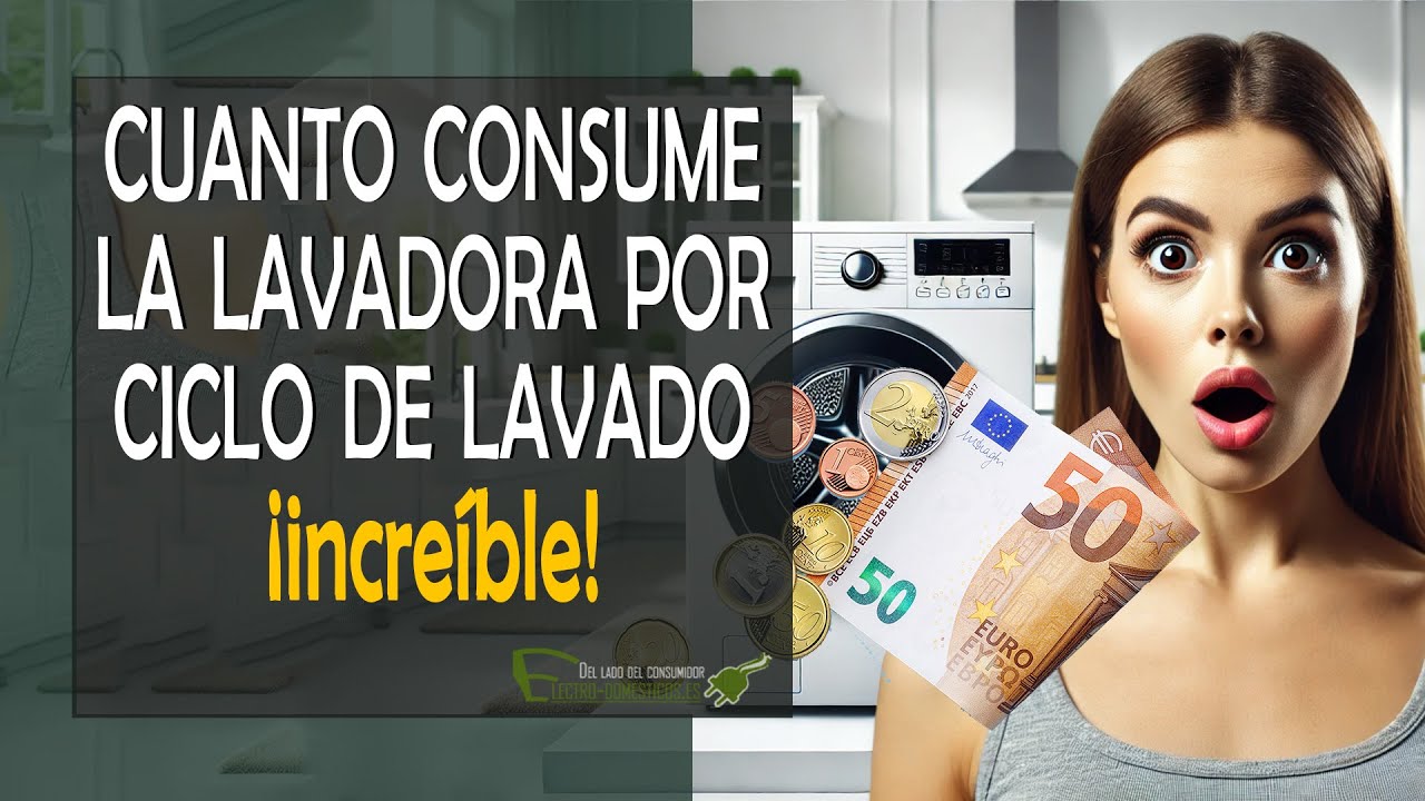 cuanto gasta una lavadora en euros