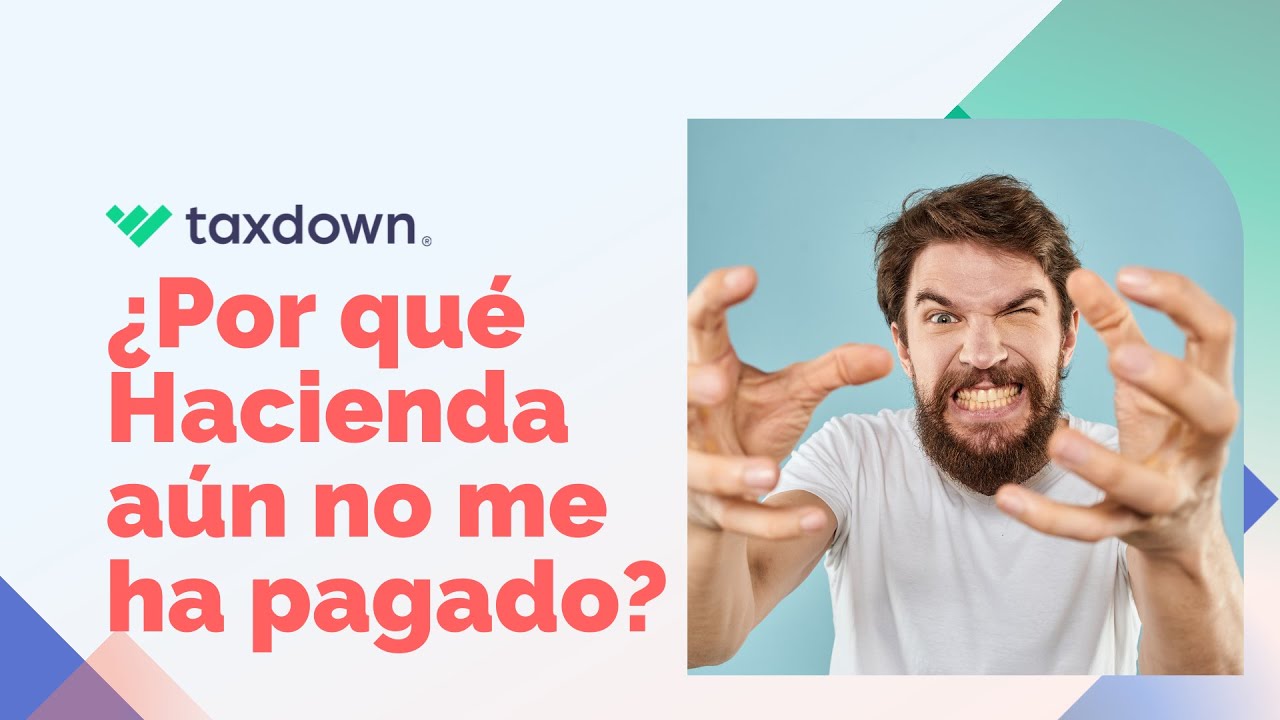 cuanto tarda hacienda desde que ordena el pago