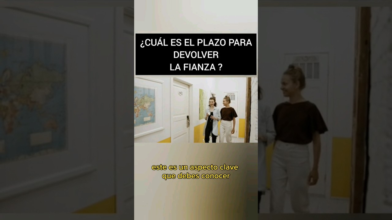 cuanto tiempo tienen para devolver la fianza