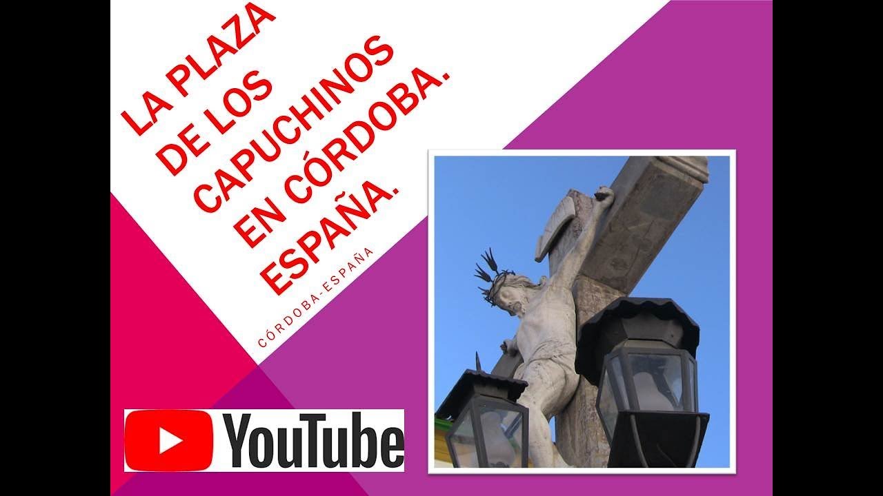 plaza de los capuchinos córdoba como llegar