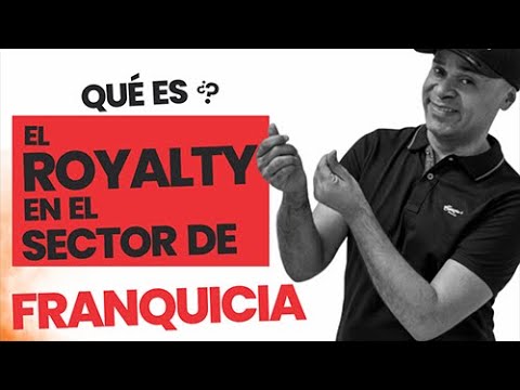 que es el royalty en una franquicia
