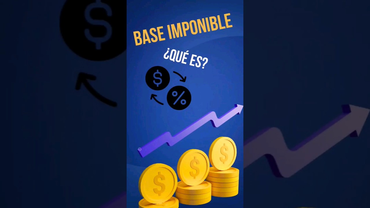 que es la base liquidable general
