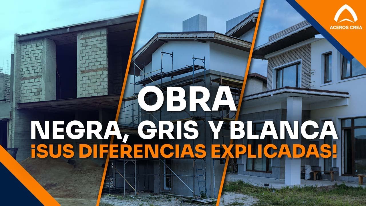 que es obra gris y obra negra