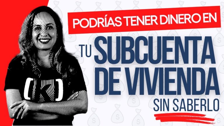 que es una subcuenta de vivienda