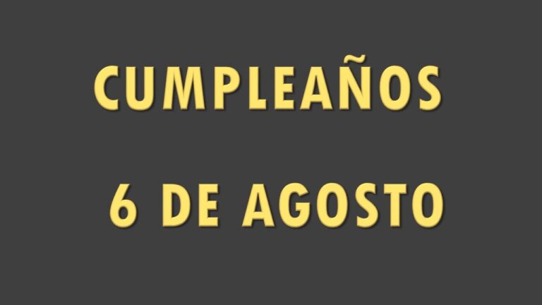 que famosos cumplen el 6 de agosto