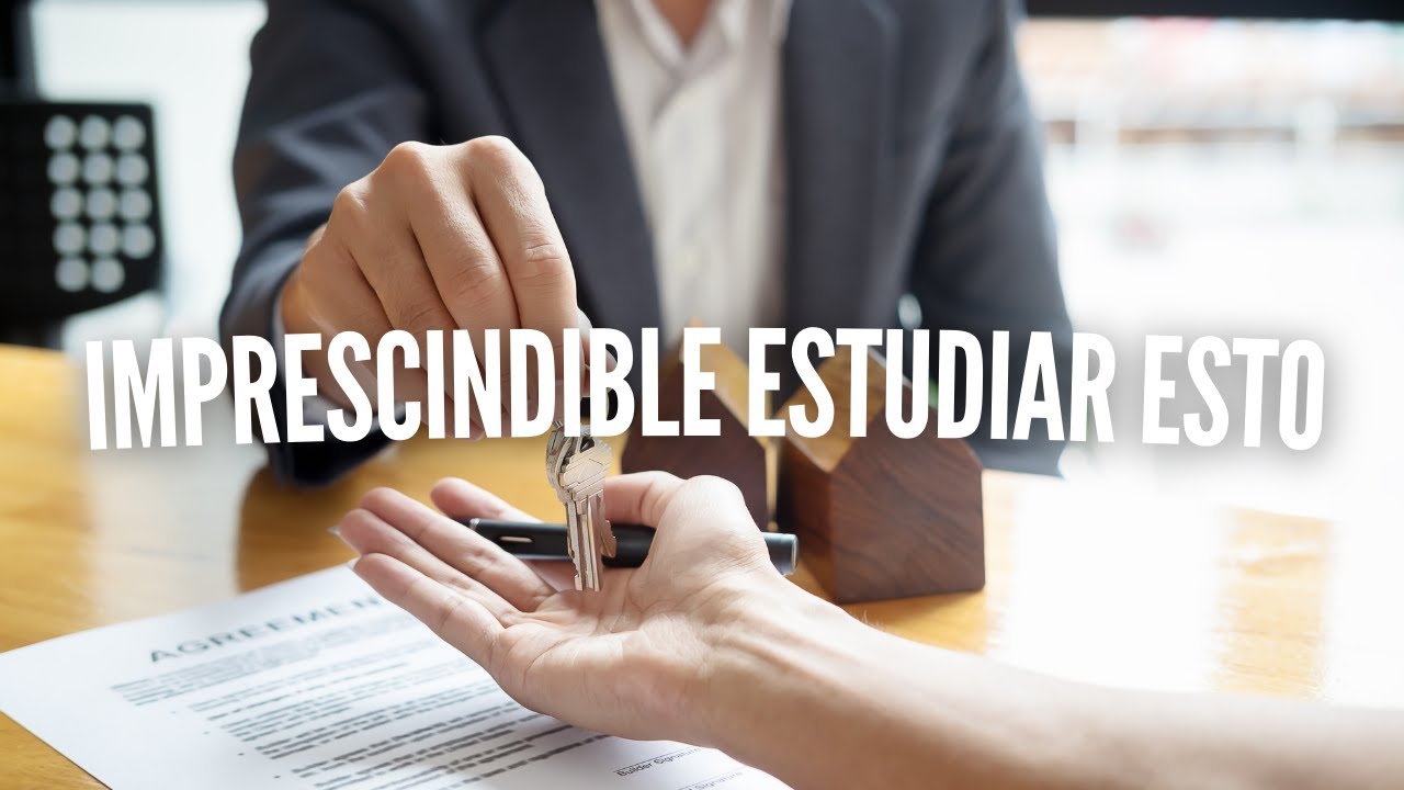 que hay que estudiar para ser agente inmobiliario en españa