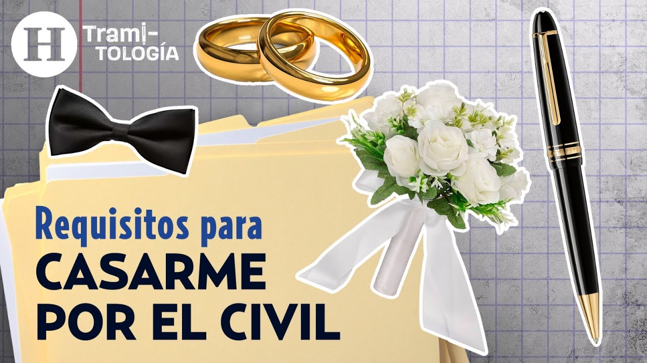 que necesitas para casarte por el civil