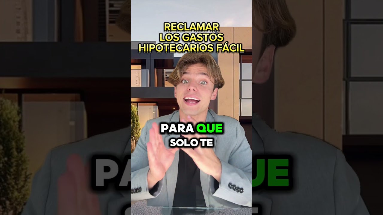que necesito para reclamar gastos hipotecarios