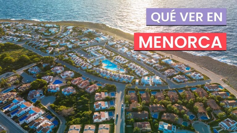que no te puedes perder en menorca