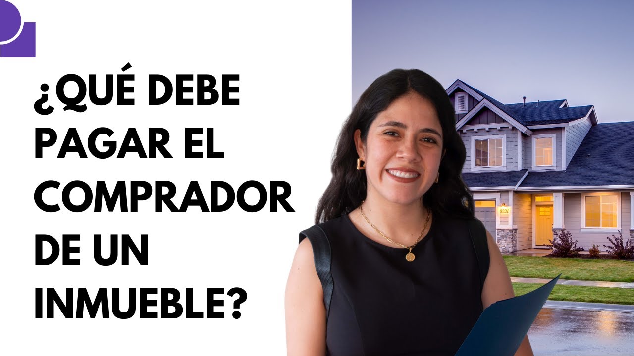 que paga el comprador de una vivienda