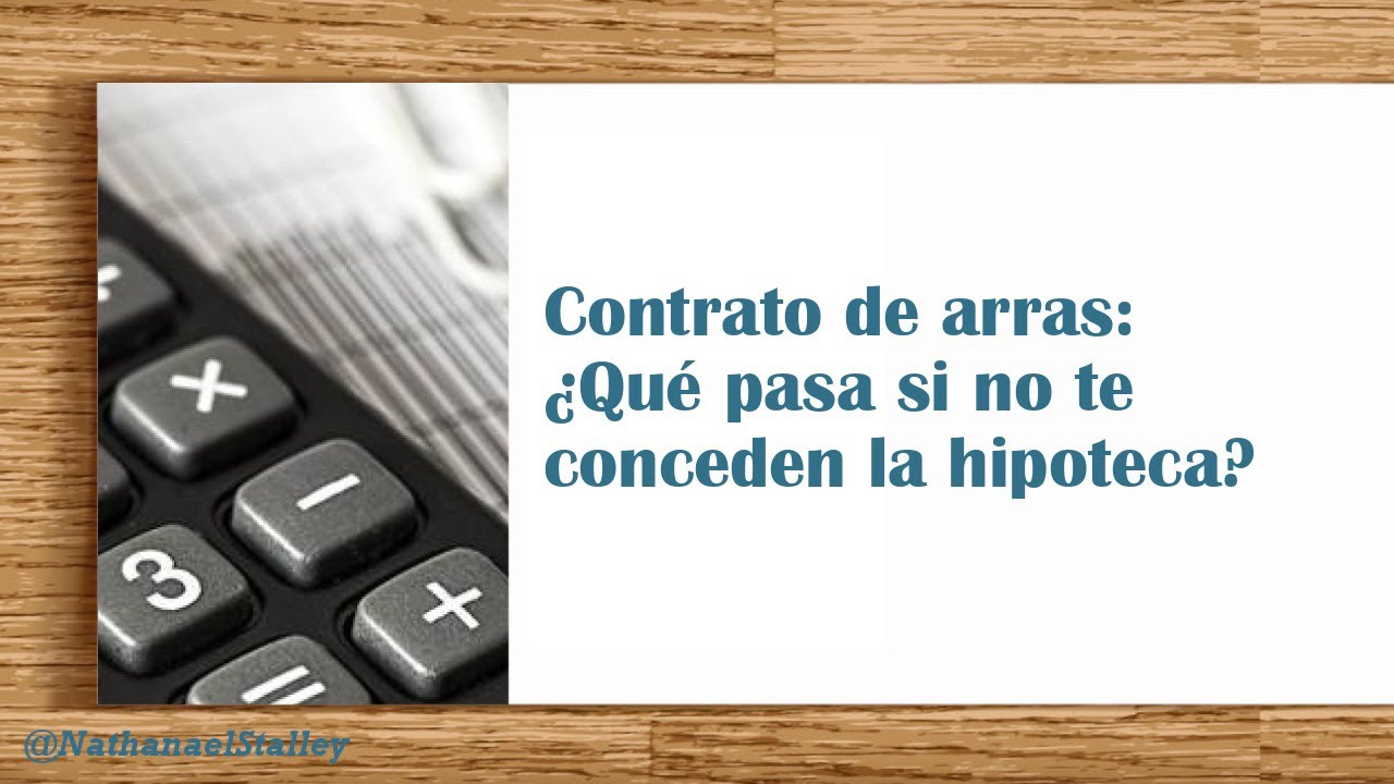 que pasa si no me conceden la hipoteca
