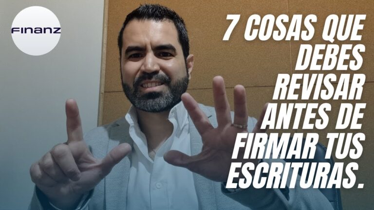 que revisar antes de firmar una escritura