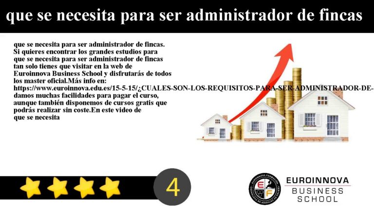 que se necesita para ser administrador de fincas
