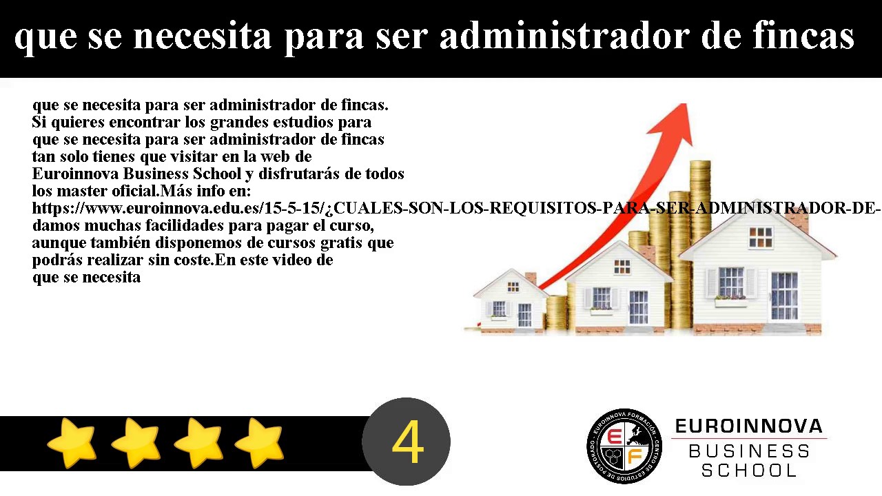 que se necesita para ser administrador de fincas