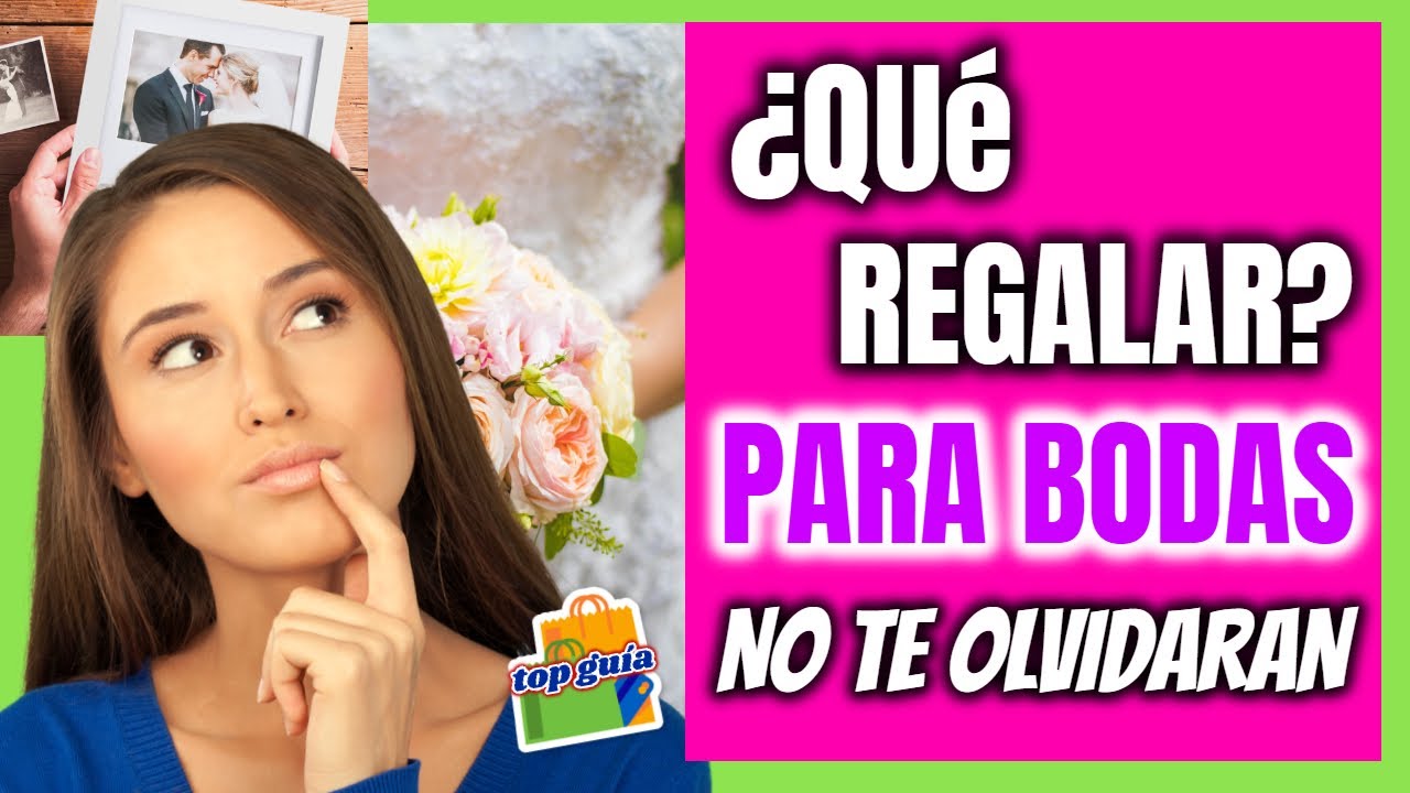 que se puede regalar en una boda