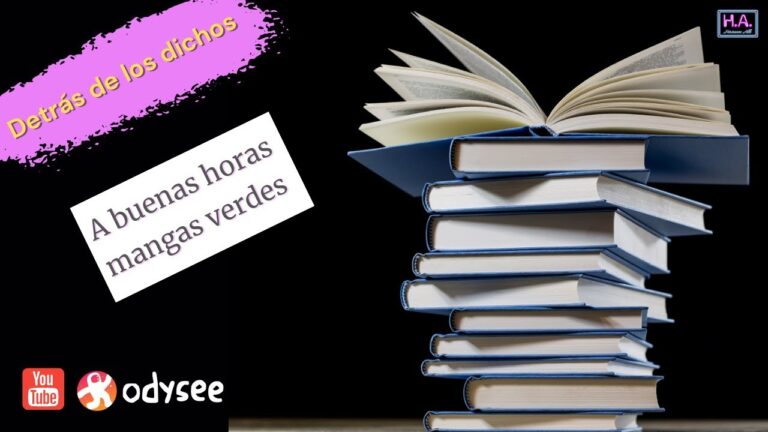 que significa a buenas horas mangas verdes