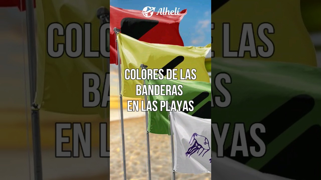 que significa la bandera azul en la playa