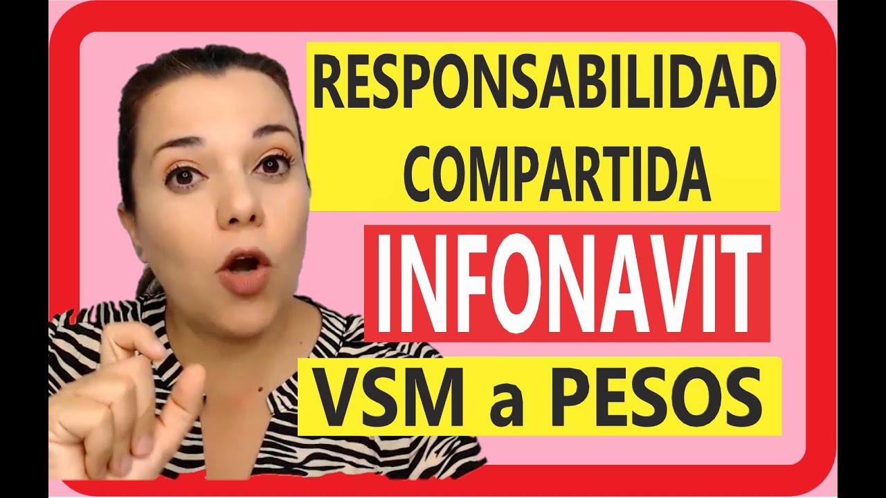 que significa responsabilidad compartida en infonavit