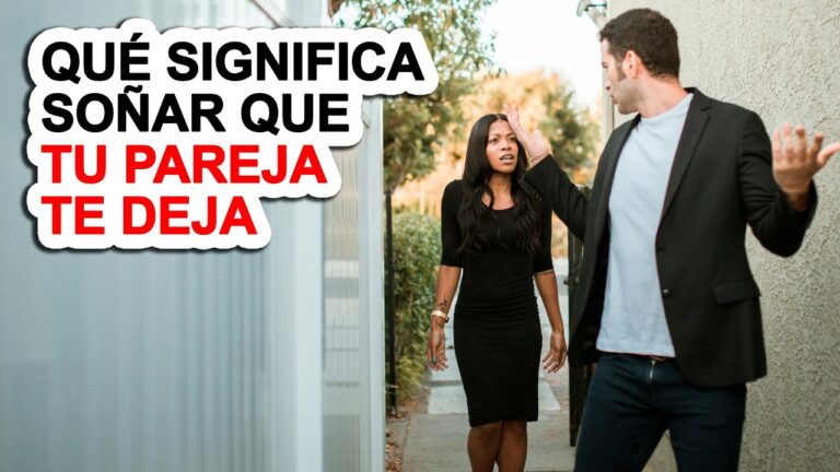 que significa soñar que tu pareja te deja