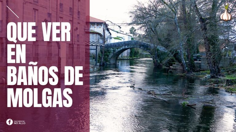 que ver en baños de molgas