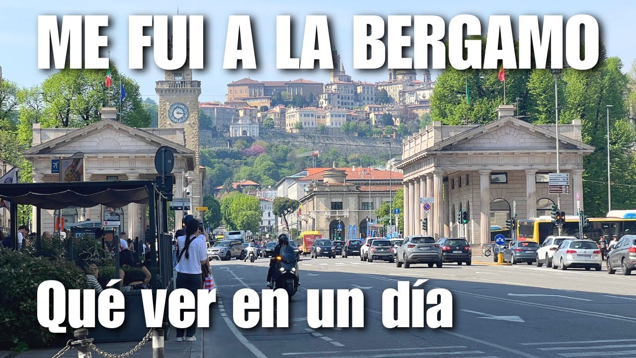 que ver en bergamo y alrededores