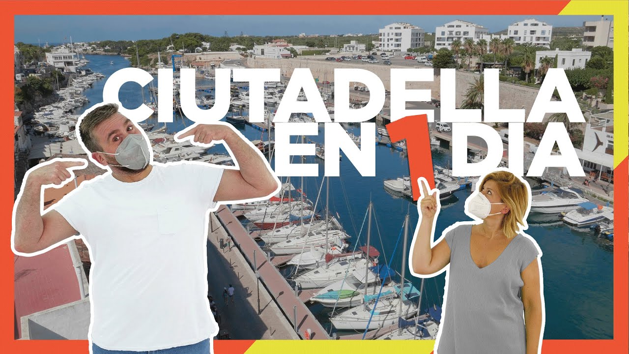 que ver en ciutadella en un dia