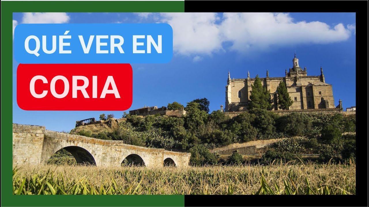 que ver en coria del rio