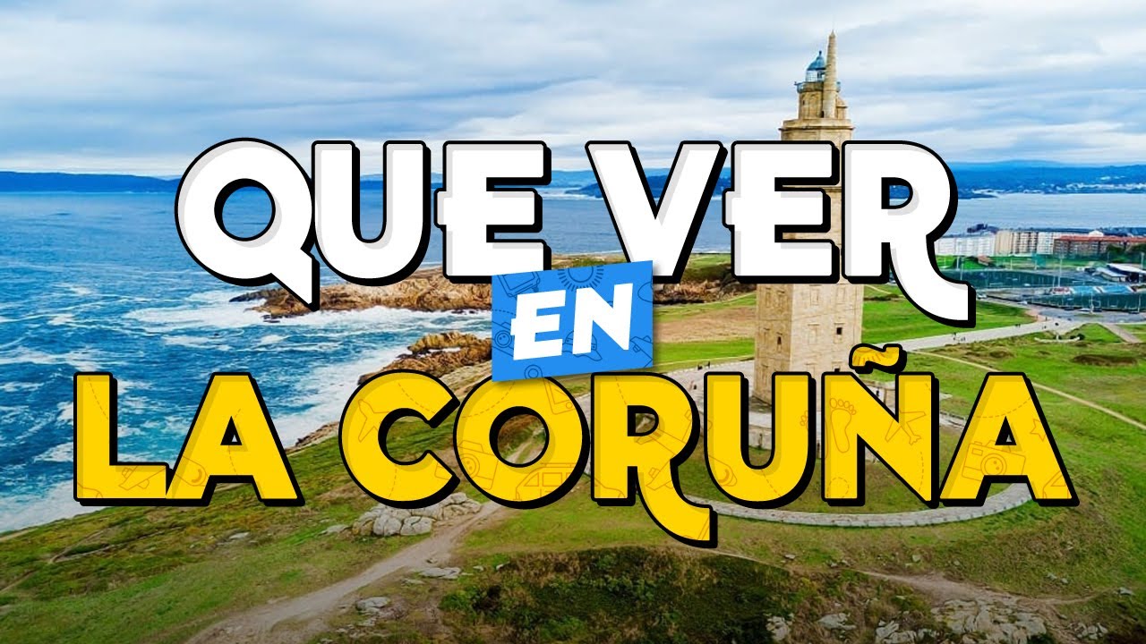 que ver en coruña en un dia