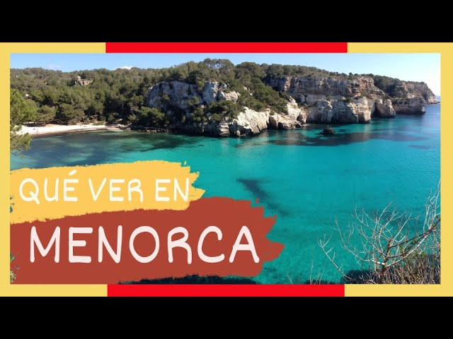 que ver en el sur de menorca