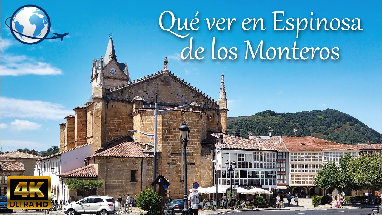 que ver en espinosa de los monteros