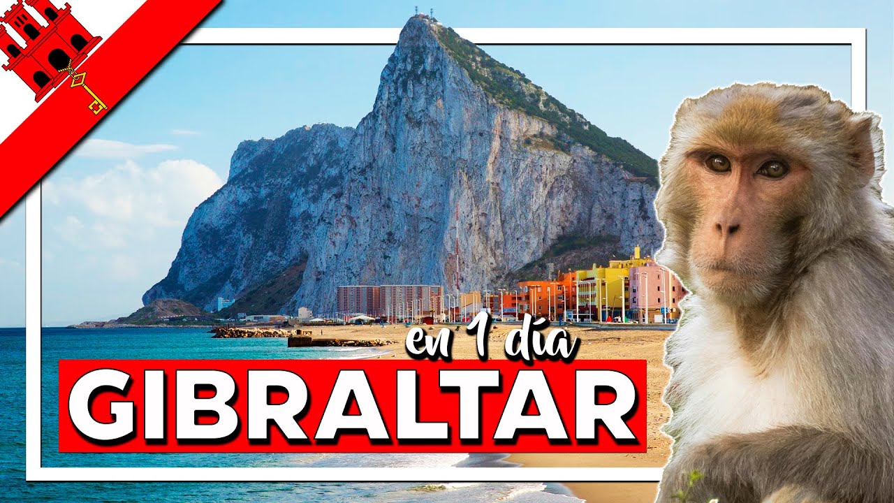 que ver en gibraltar en 1 día