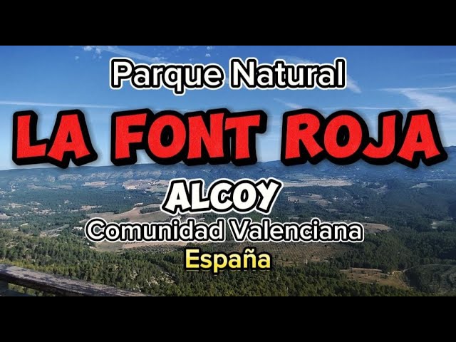 que ver en la font roja