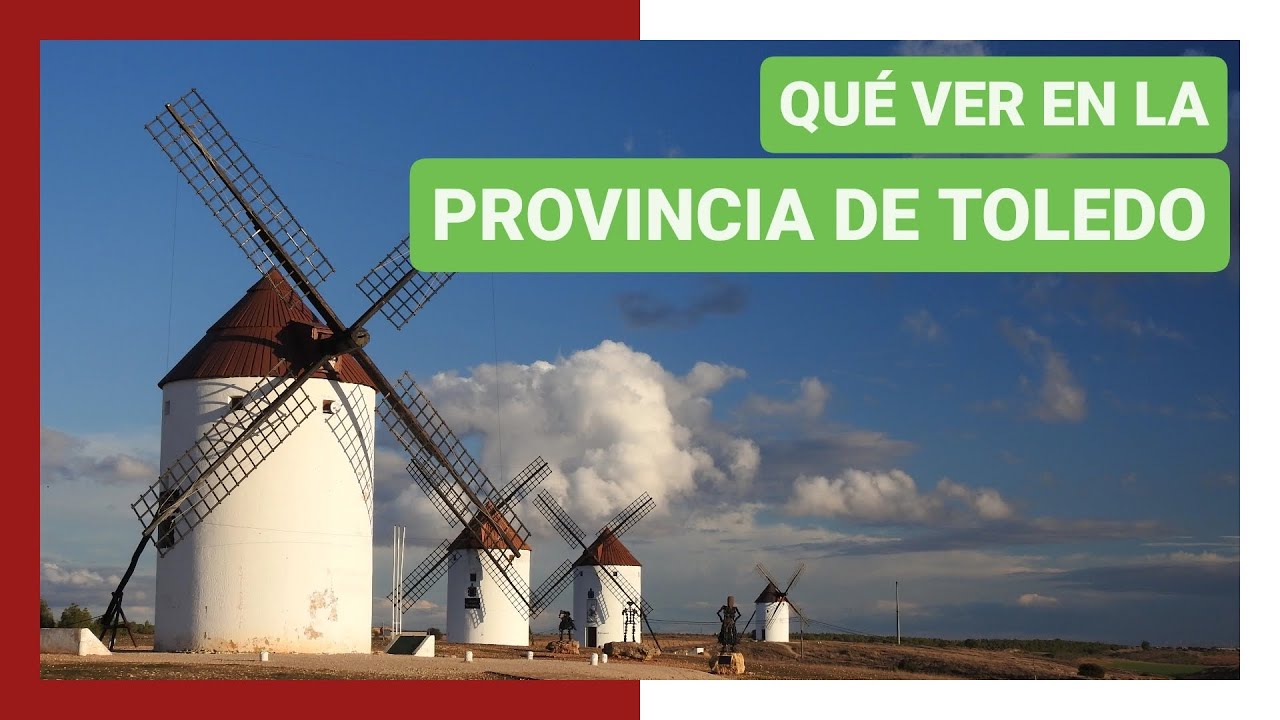 que ver en la provincia de toledo