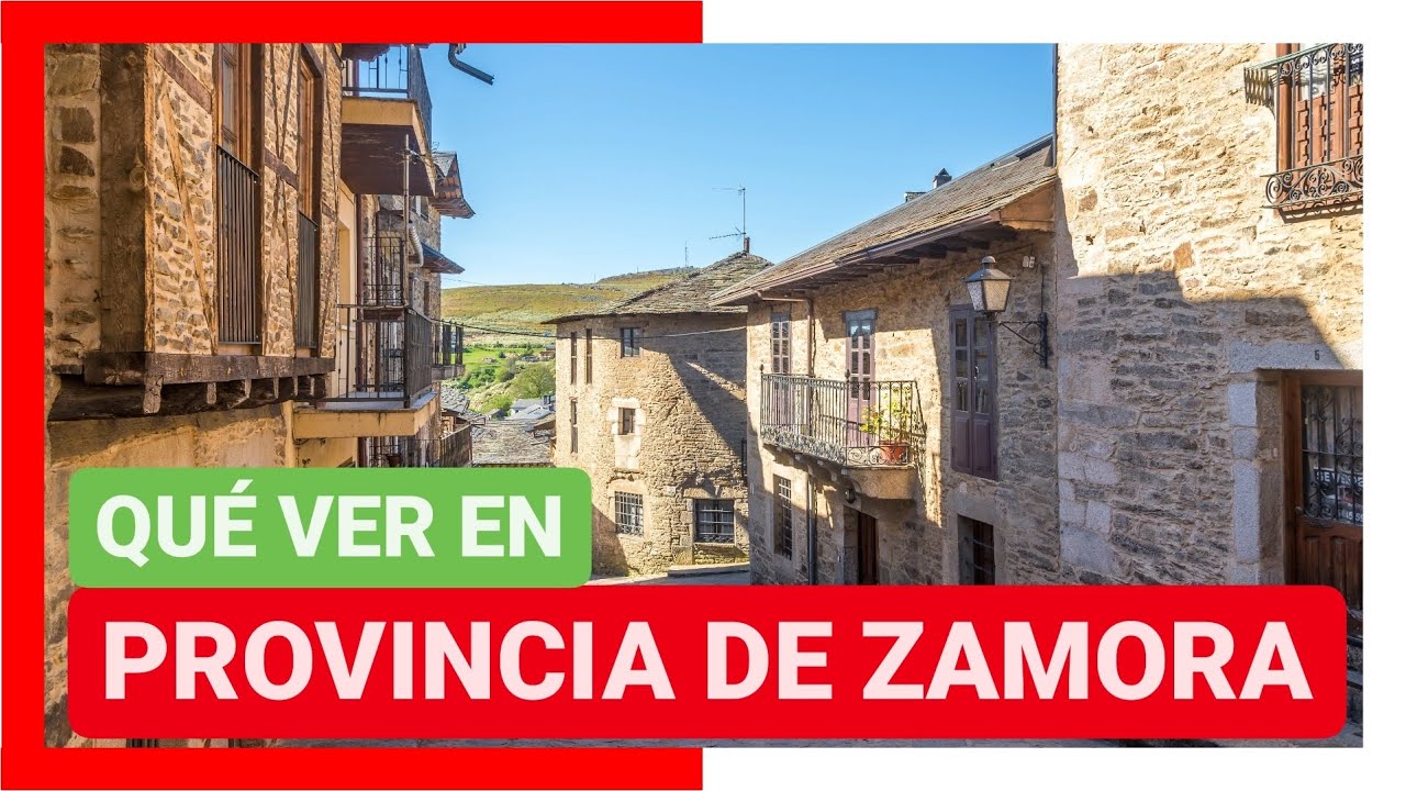 que ver en la provincia de zamora