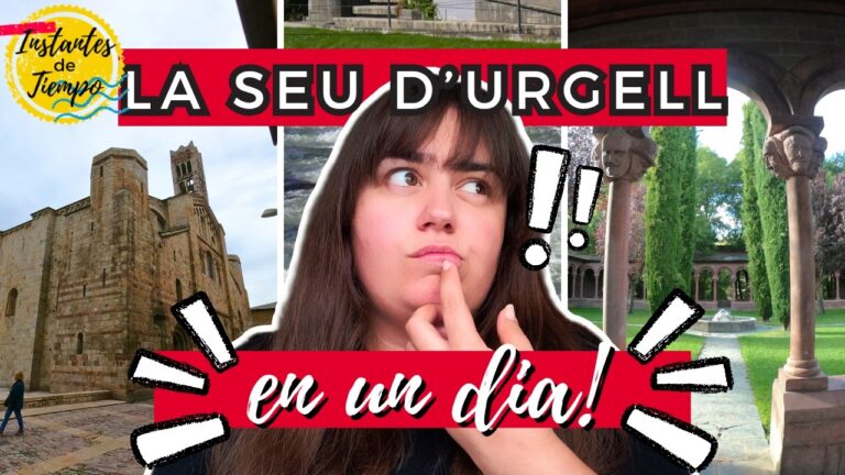 que ver en la seu de urgell