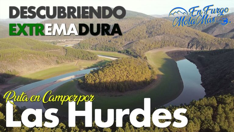 que ver en las hurdes en 3 días