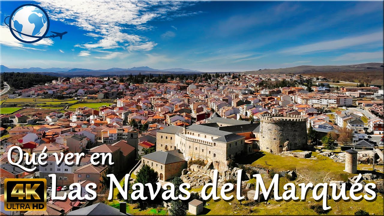 que ver en las navas del marqués