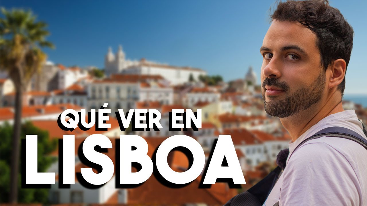 que ver en lisboa y alrededores