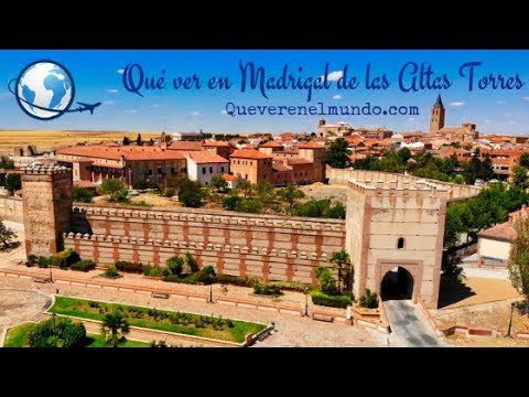 que ver en madrigal de las altas torres