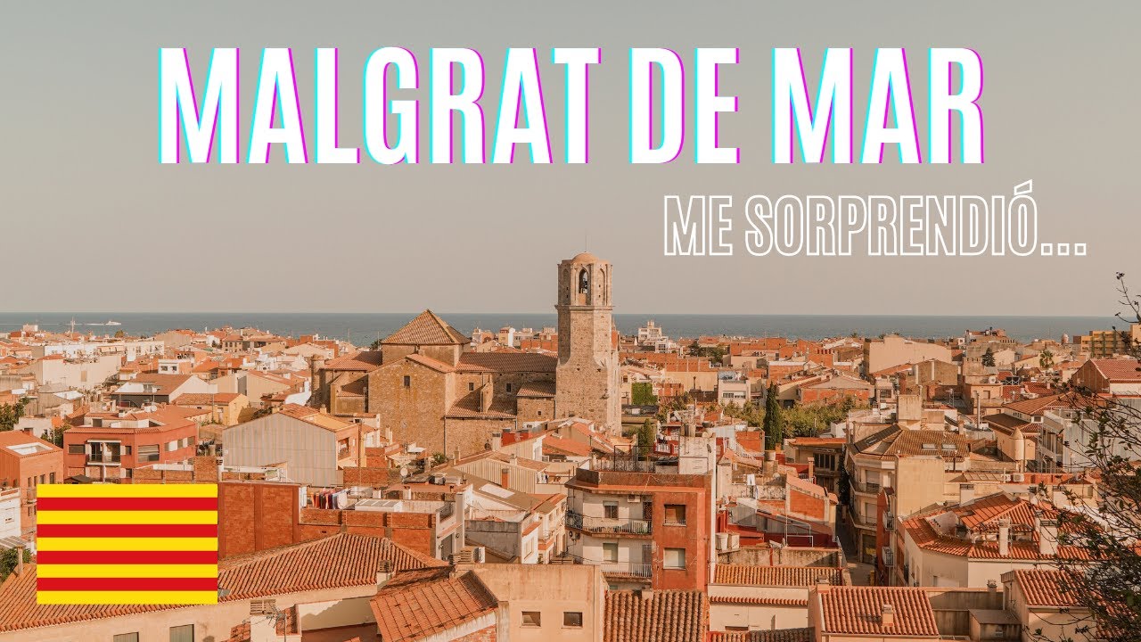 que ver en malgrat de mar